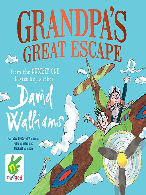 Title details for Grandpa's Great Escape by David Walliams - Available